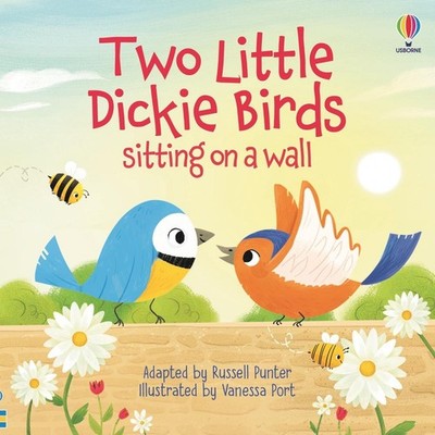 Two Little Dickie Birds sitting on a wall by Russell Punter Paperback Book