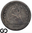 1891 Seated Liberty Quarter, Better Date, Lower Mintage
