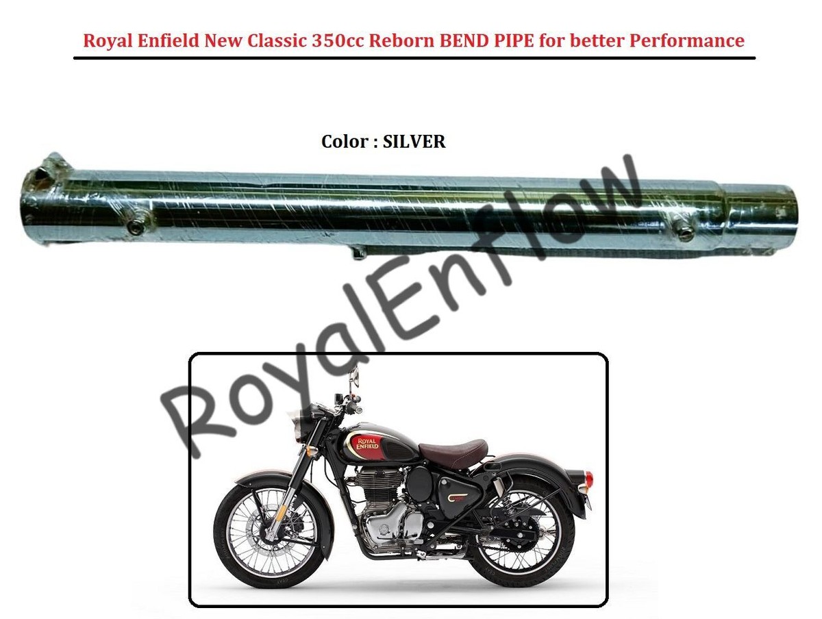 Royal Enfield New Classic 350 Reborn BEND PIPE for better