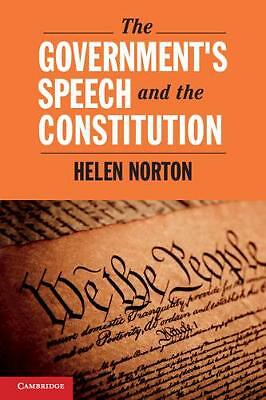 Government's Speech Constitution Helen Norton Hardcover 9781108417723 VG