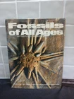 Fischer, Jean-Claude. Fossils of All Ages. 1976. Illustrated in color and black