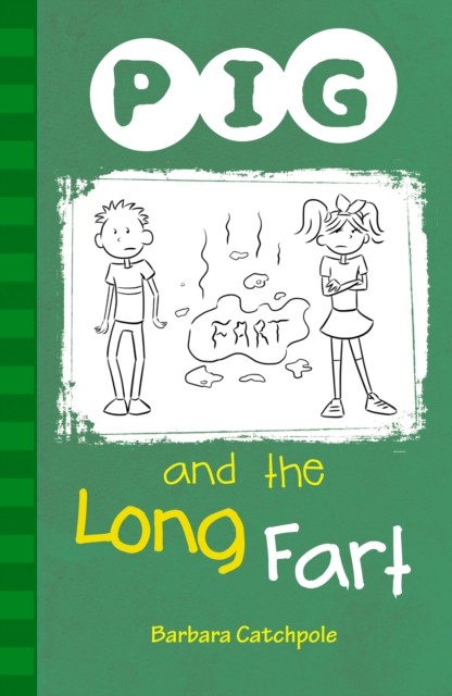 PIG and the Long Fart by Barbara Catchpole, Catchpole Barbara - - Image 4