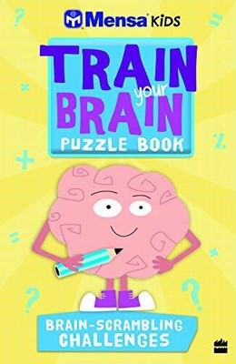 Mensa Train Your Brain: Brain-Scrambling Challenges Buch Harper Children's
