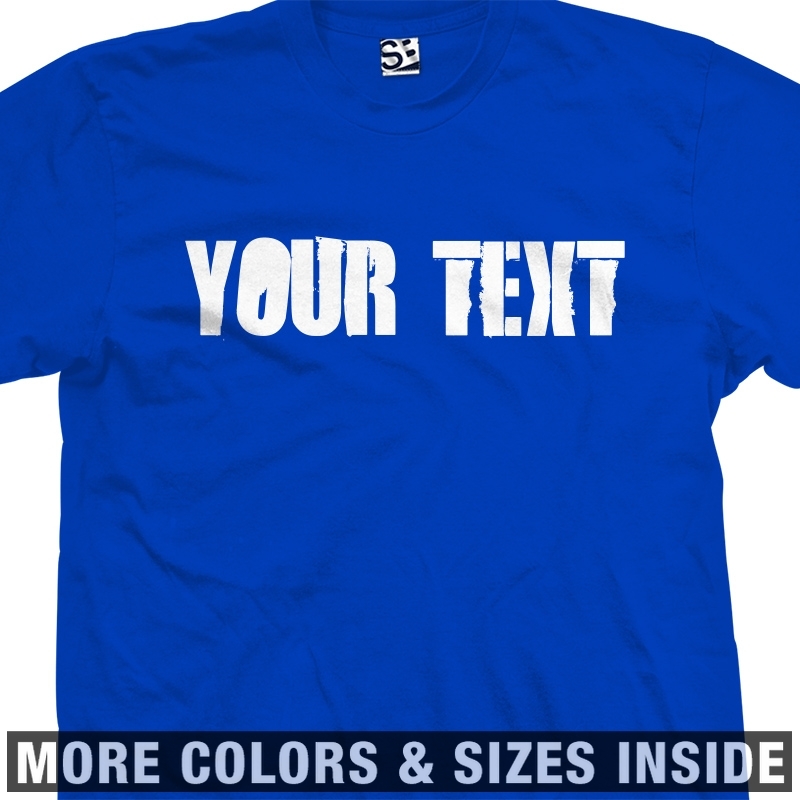 Custom Distressed Block Stencil Shirt All Size Colors eBay