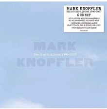Mark Knopfler - The Studio Albums 1996-2007 - Limited -       6 CD 