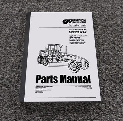Champion 710 710A 716A 720 Motor Grader Series IV V Parts Catalog Manual Book
