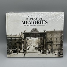 DENVER MEMORIES By The Denver Post - Hardcover **New/Shrink Wrapped