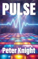 Pulse Peter Knight Taschenbuch Englisch 2025 Ginninderra Press Ean 9781761097218