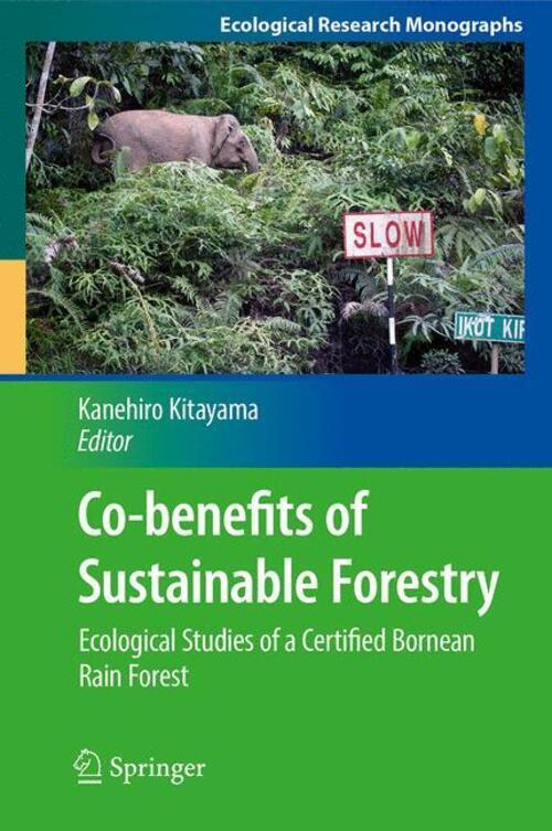 Kanehiro Kitayama | Co-benefits Of Sustainable Forestry | Buch |