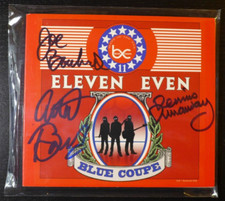 BLUE COUPE- AUTOGRAPHED "ELEVEN EVEN" DENNIS DUNAWAY AL & JOE BOUCHARD SIGNED CD BLUE COUPE- AUTOGRAPHED "ELEVEN EVEN" DENNIS DUNAWAY AL & JOE BOUCHARD SIGNED CD