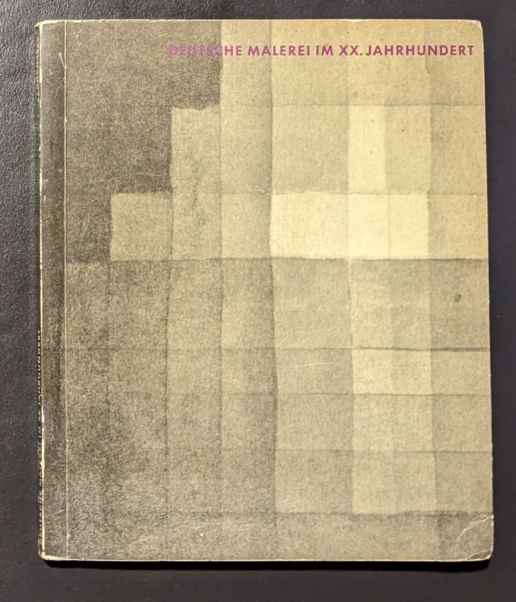 ドイツの伝統絵画 Deutsche Malerei IM XX. Jahrhundert Suermondt Museum AAchen