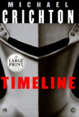 Timeline by Michael Crichton: Used