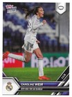 Caroline Weir 2025 Topps Now #6 SP /217 500th goal for Las Blancas