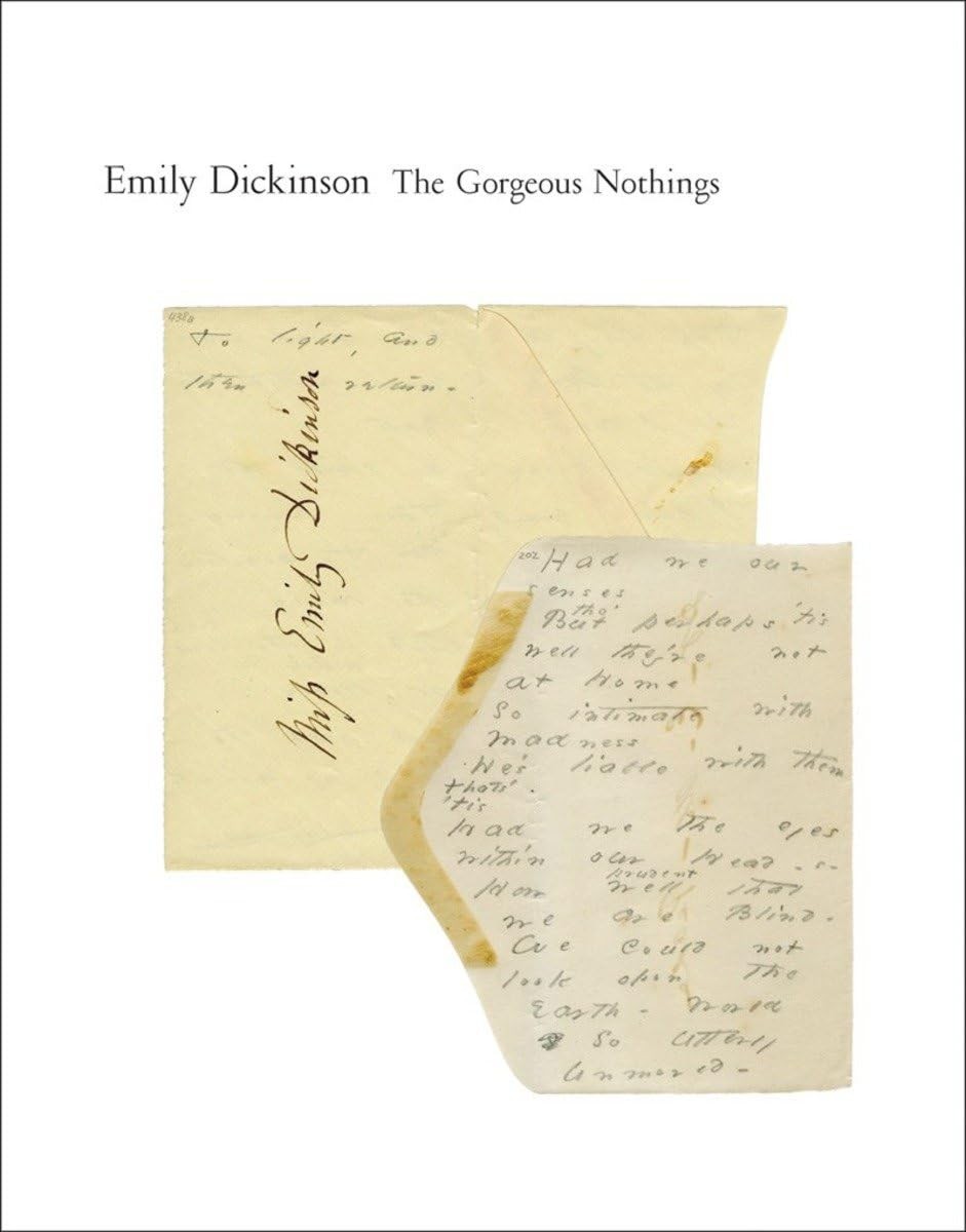 The Gorgeous Nothings : Emily Dickinson's Envelope Poems Emily Dickinson - Image 6