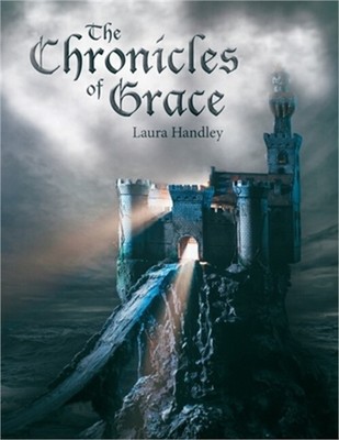 The Chronicles of Grace (Paperback or Softback)