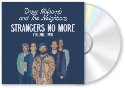Drew Holcomb & the N - Strangers No More: Volume Two [New CD]