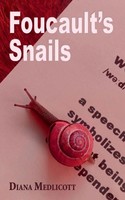 Foucault's Snails Diana Medlicott Taschenbuch Kartoniert / Broschiert Englisch