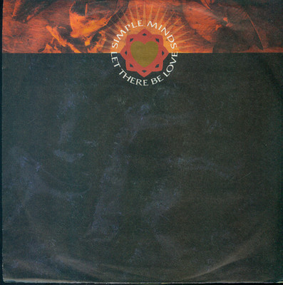 7'' Simple Minds/Let There Be Love (D)