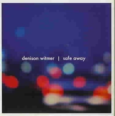 Safe Away by Denison Witmer