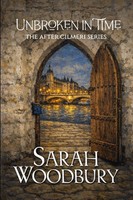 Unbroken In Time Sarah Woodbury Taschenbuch The After Cilmeri Series Englisch