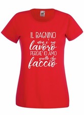T-shirt Maglietta donna J2117 Il Bagnino non è un Lavoro Perché io Amo quello 