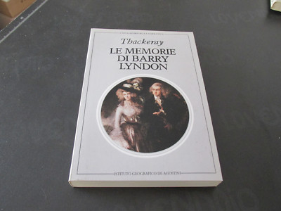 MEISTERWERKE DER ERZÄHLUNG VON AGOSTINI THACKERAY DIE MOMORIEN VON BARRY LYNDON