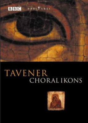 DVD John Tavener Choral Ikons STILL SEALED NEW OVP Opus Arte