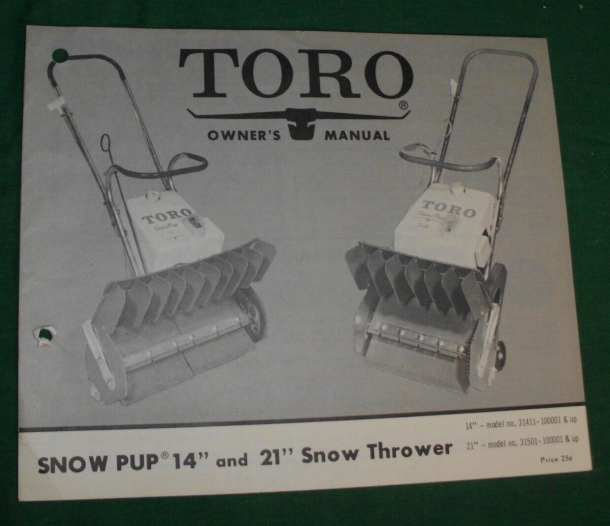 Original Toro Snow Pup 14" & 21" Snow Thrower Owner's Manual 1969 eBay