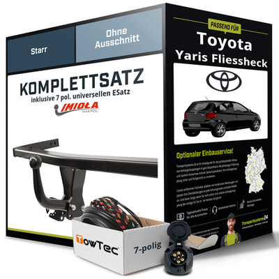 Anhängerkupplung starr für TOYOTA Yaris Fliessheck +E-Satz (AHK+ES)