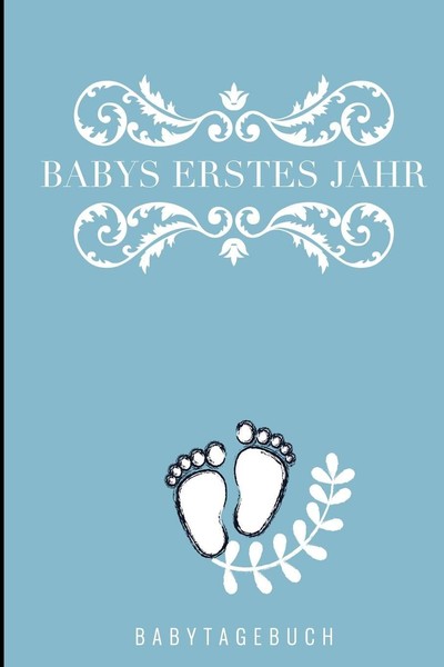 Babys Erstes Jahr: A5 Notizbuch Als Geschenk Zur Geburt Und-image