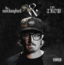 Hardy - the mockingbird THE CROW New CD Explicit