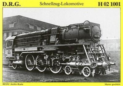 Postcard · Steam Locomotive H 02 1001 (Trial) - DRG - Berlin - 1929 (11.01)