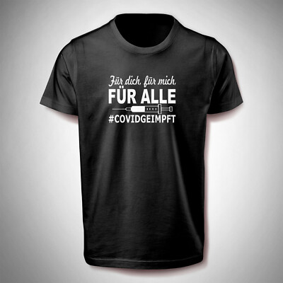 T-Shirt 'Für dich, für mich, für alle. #covidgeimpft' mit Spritze