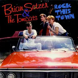 CD Brian Setzer & The Tomcats Rock This Town Collectables
