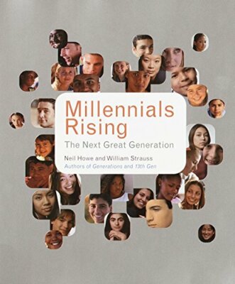 Millennials Rising: The Next Great Generation /by by Strauss, William 0375707190