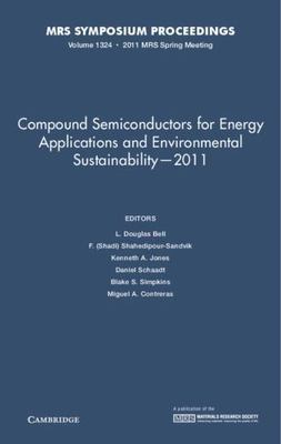 Compound Semiconductors for Energy Applications Environmental Sus  9781605113012