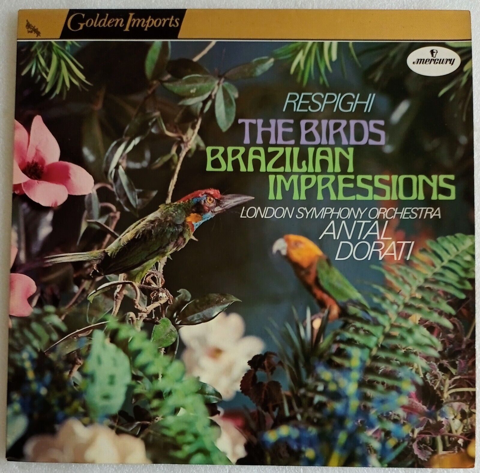 LONDON SYMPHONY ORCHESTRA "RESPIGHI THE BIRDS" MERCURY SGI 75023 VINYL LP
