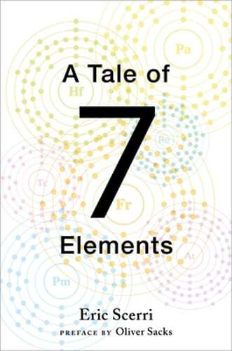 A Tale of Seven Elements by Eric Scerri: Used