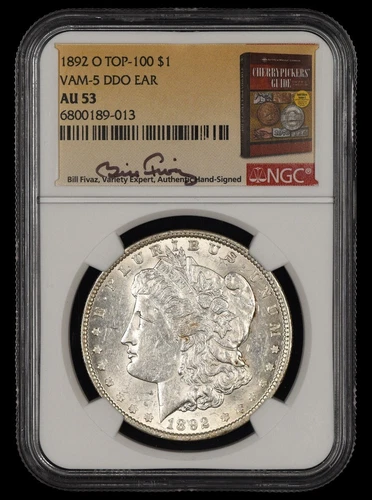1892 O $1 VAM 5 DDO Ear Top 100 NGC AU53 Bill Fivaz Signature Label