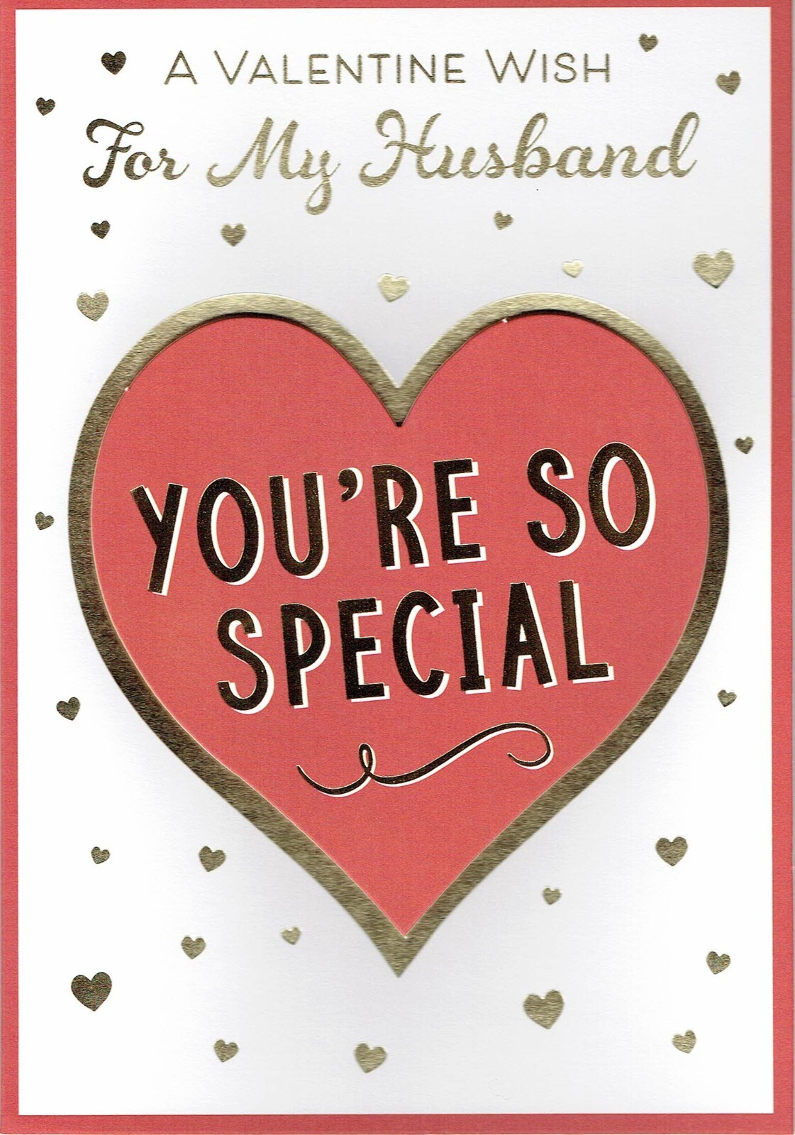 HUSBAND VALENTINE'S CARD Quality Valentines Day Quality You're So Special Design