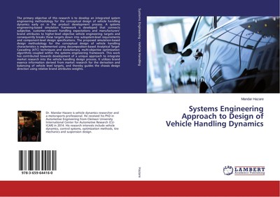 Systems Engineering Approach to Design of Vehicle Handling Dynamics Mandar Hazar