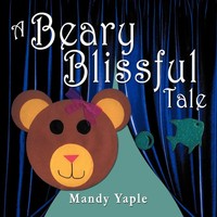 Mandy Yaple | A Beary Blissful Tale | Taschenbuch | Englisch (2012) | Xlibris