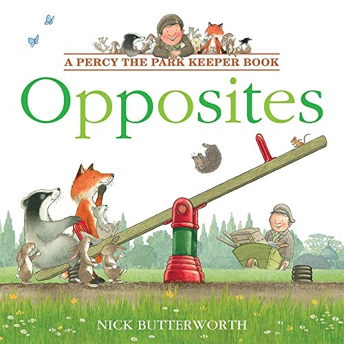 Opposites: Learn opposites with Percy in this fun new illustrate