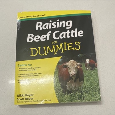 Wiley Raising Beef Cattle for Dummies Royer Trade Paperback 2012 Agriculture