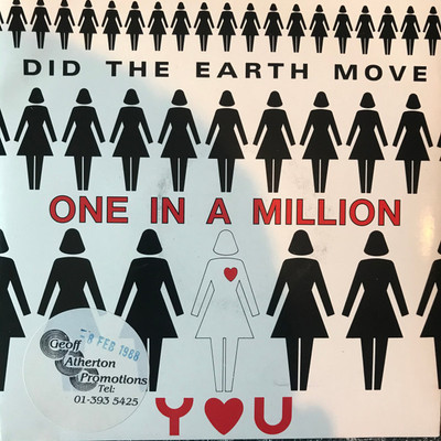 Did The Earth Move - One In A Million You (7'', Single)