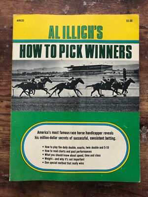 Vintage 1975 HOW TO PICK WINNERS Book Al Illich THOROUGHBRED