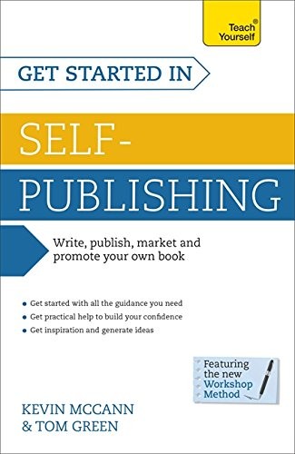 Get Started In Self-Publishing: Teach Yourself: Book,Kevin McCan