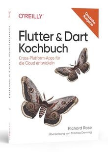 Flutter  Dart Kochbuch: Cross-Platform-Apps für die Clo... | Buch | Zustand gut