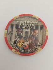 $5 "Lewis vs Rahman" Mandalay Bay Casino, NV. chip 2001 LTD