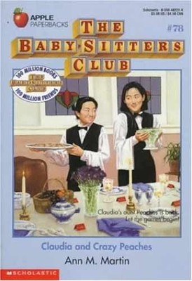 Claudia and Crazy Peaches - Paperback, by Ann M. Martin - Acceptable
